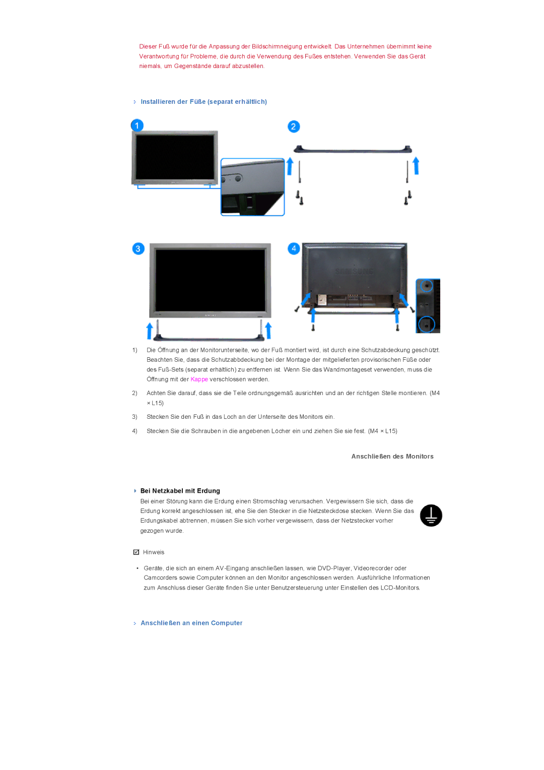 Samsung LS32BHLNB/EDC, LS32BHLNBF/EDC manual Installieren der Füße separat erhältlich, Anschließen an einen Computer 