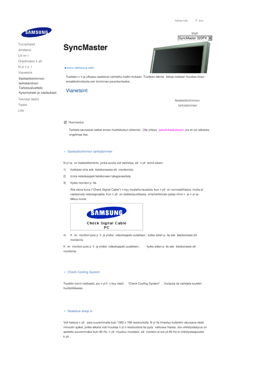 Samsung LS32BHLNS/EDC manual Itsetestitoiminnon Tarkistaminen, Itsetestitoiminnon tarkistaminen, Check Cooling System 