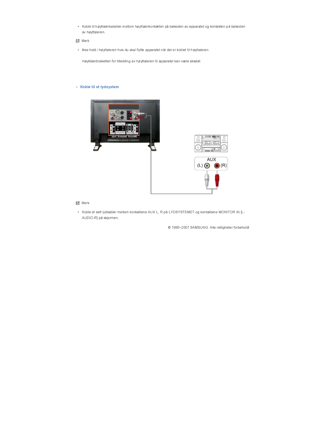 Samsung LS32BHRNS/EDC, LS32BHLNS/EDC, LS32BHYNS/EDC, LS32BHPNS/EDC manual Koble til et lydsystem 