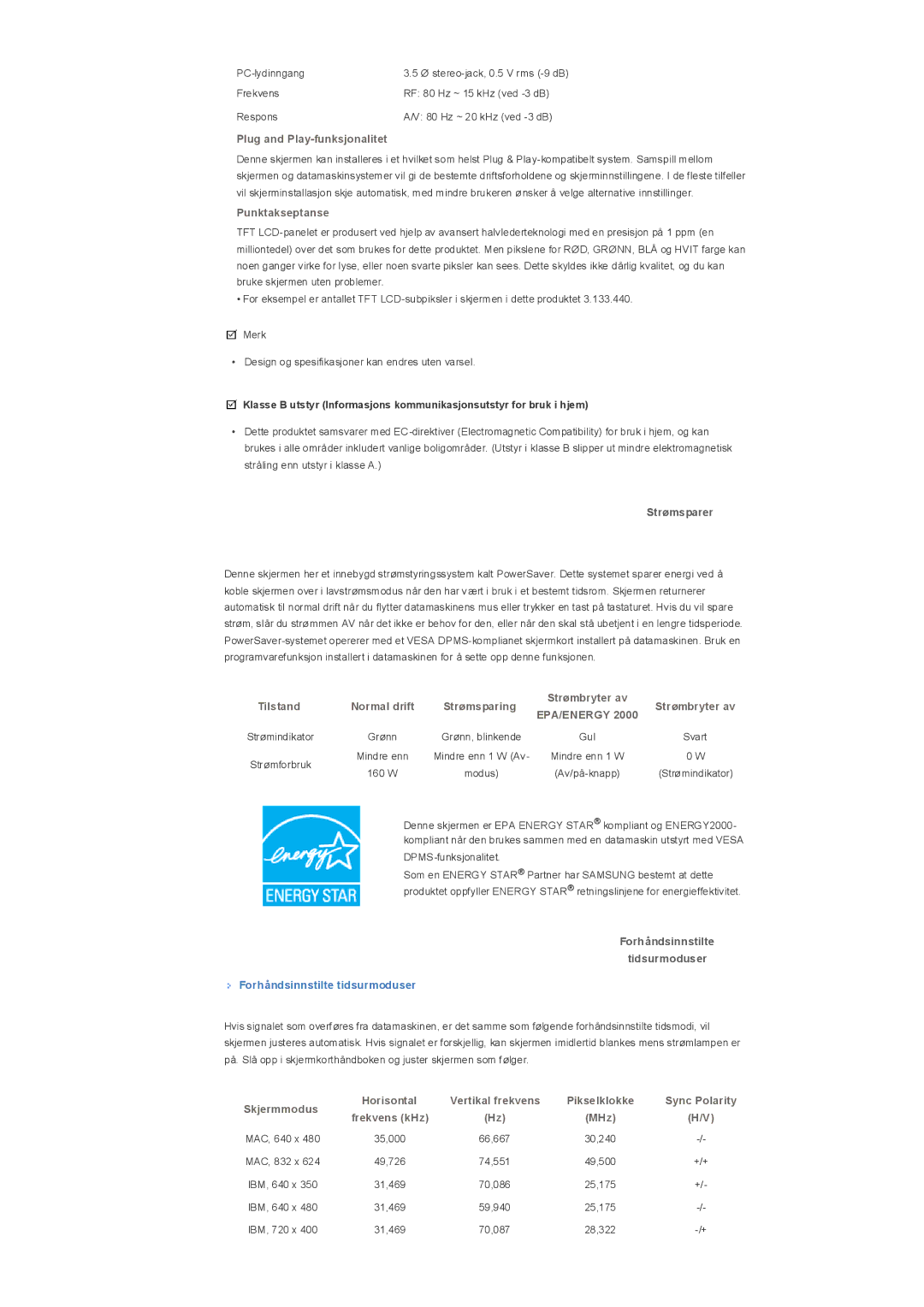 Samsung LS32BHPNS/EDC, LS32BHLNS/EDC, LS32BHYNS/EDC, LS32BHRNS/EDC manual Strømsparer, Forhåndsinnstilte tidsurmoduser 