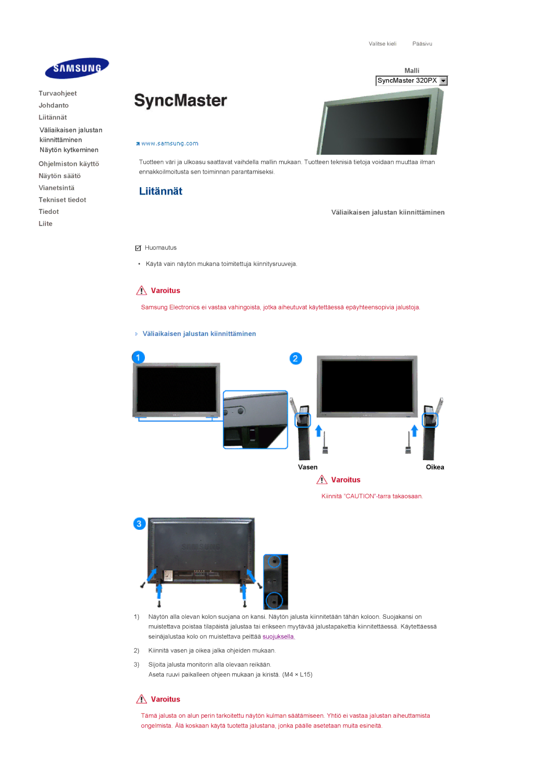 Samsung LS32BHRNS/EDC, LS32BHLNS/EDC manual Turvaohjeet Johdanto Liitännät, Väliaikaisen jalustan kiinnittäminen 