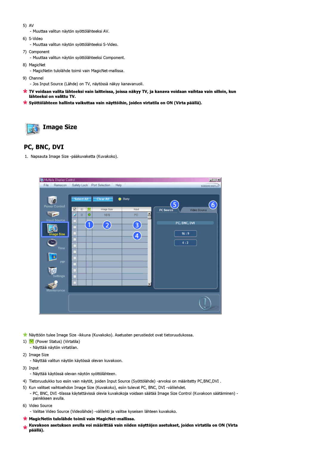 Samsung LS32BHRNS/EDC, LS32BHLNS/EDC, LS32BHYNS/EDC, LS32BHPNS/EDC manual Image Size, Pc, Bnc, Dvi 