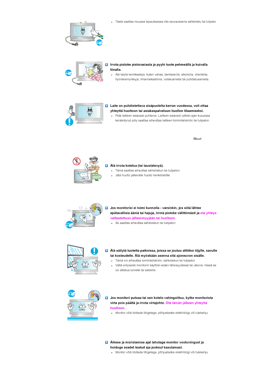 Samsung LS32BHPNS/EDC, LS32BHLNS/EDC, LS32BHYNS/EDC, LS32BHRNS/EDC manual Muut, Älä irrota koteloa tai taustalevyä 