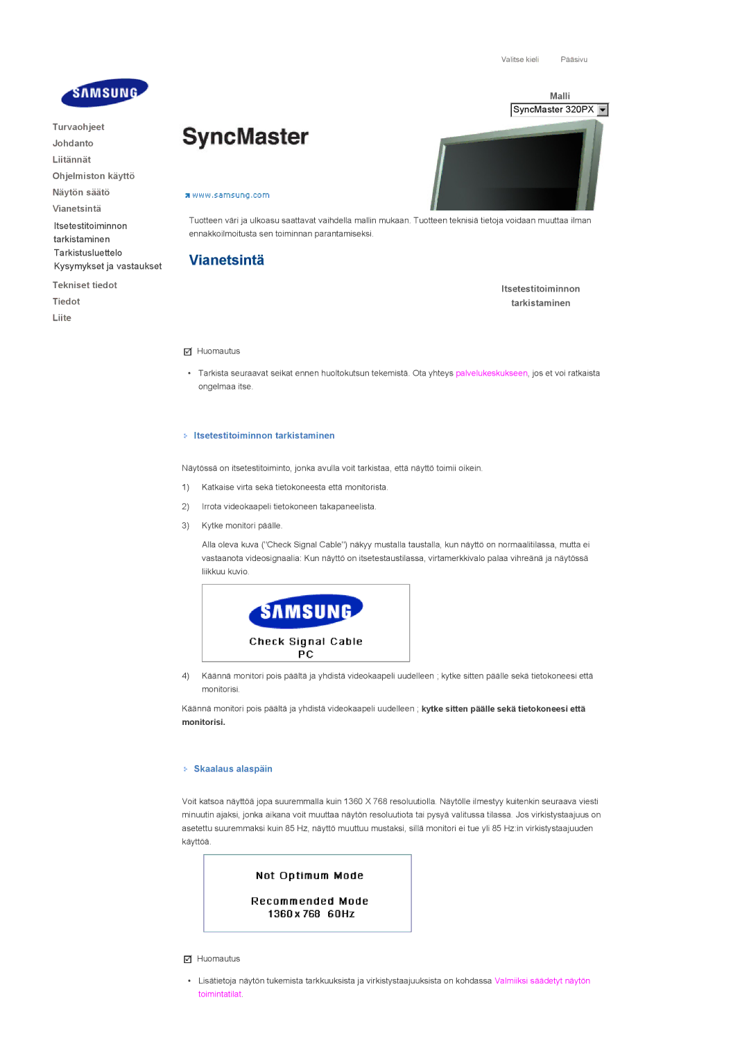 Samsung LS32BHRNS/EDC manual Vianetsintä, Tekniset tiedot Tiedot Liite, Itsetestitoiminnon Tarkistaminen, Skaalaus alaspäin 