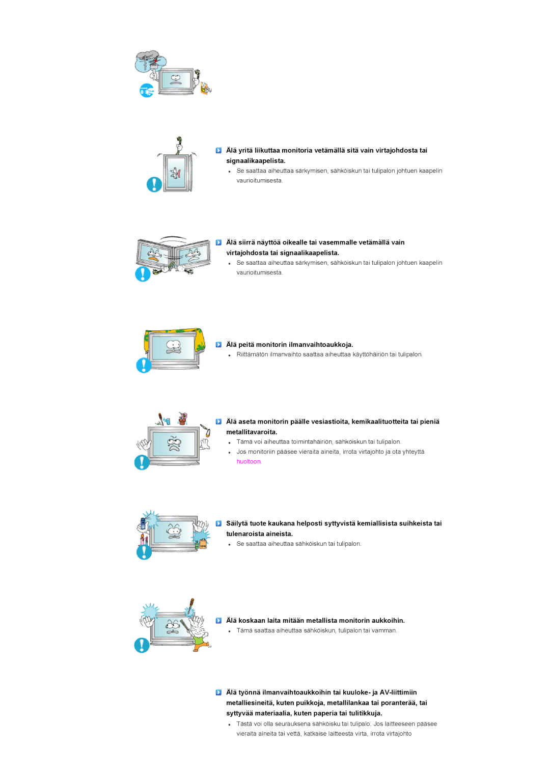 Samsung LS32BHRNS/EDC, LS32BHLNS/EDC, LS32BHYNS/EDC, LS32BHPNS/EDC manual Älä peitä monitorin ilmanvaihtoaukkoja 