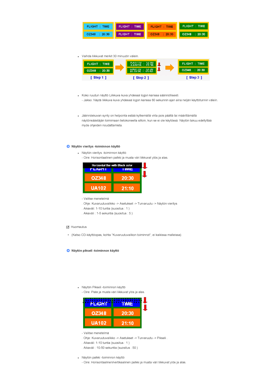 Samsung LS32BHLNS/EDC, LS32BHYNS/EDC, LS32BHPNS/EDC, LS32BHRNS/EDC manual Näytön vieritys -toiminnon käyttö 