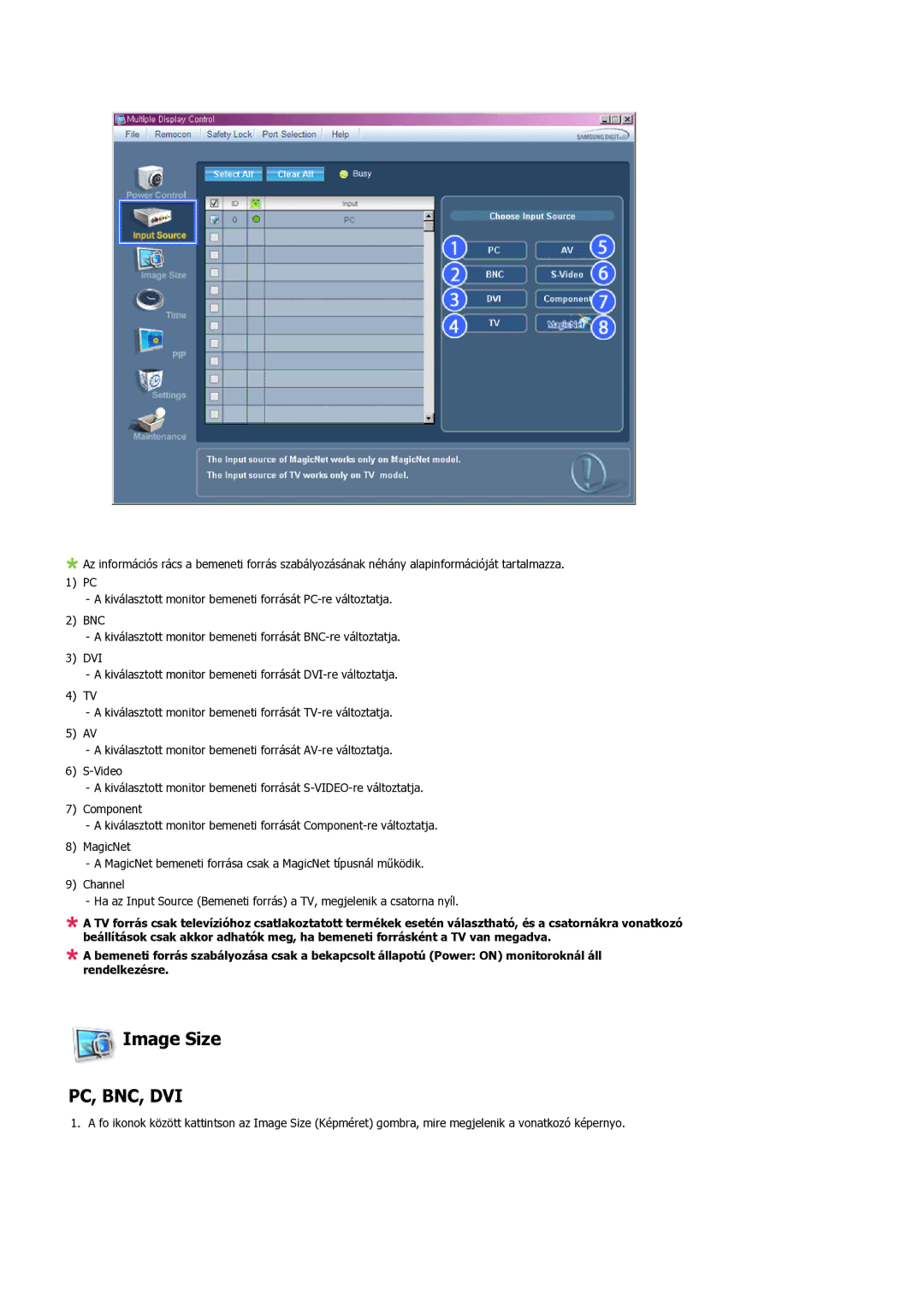 Samsung LS32BHRNS/EDC, LS32BHLNS/EDC, LS32BHYNS/EDC, LS32BHPNS/EDC manual Image Size, Pc, Bnc, Dvi 