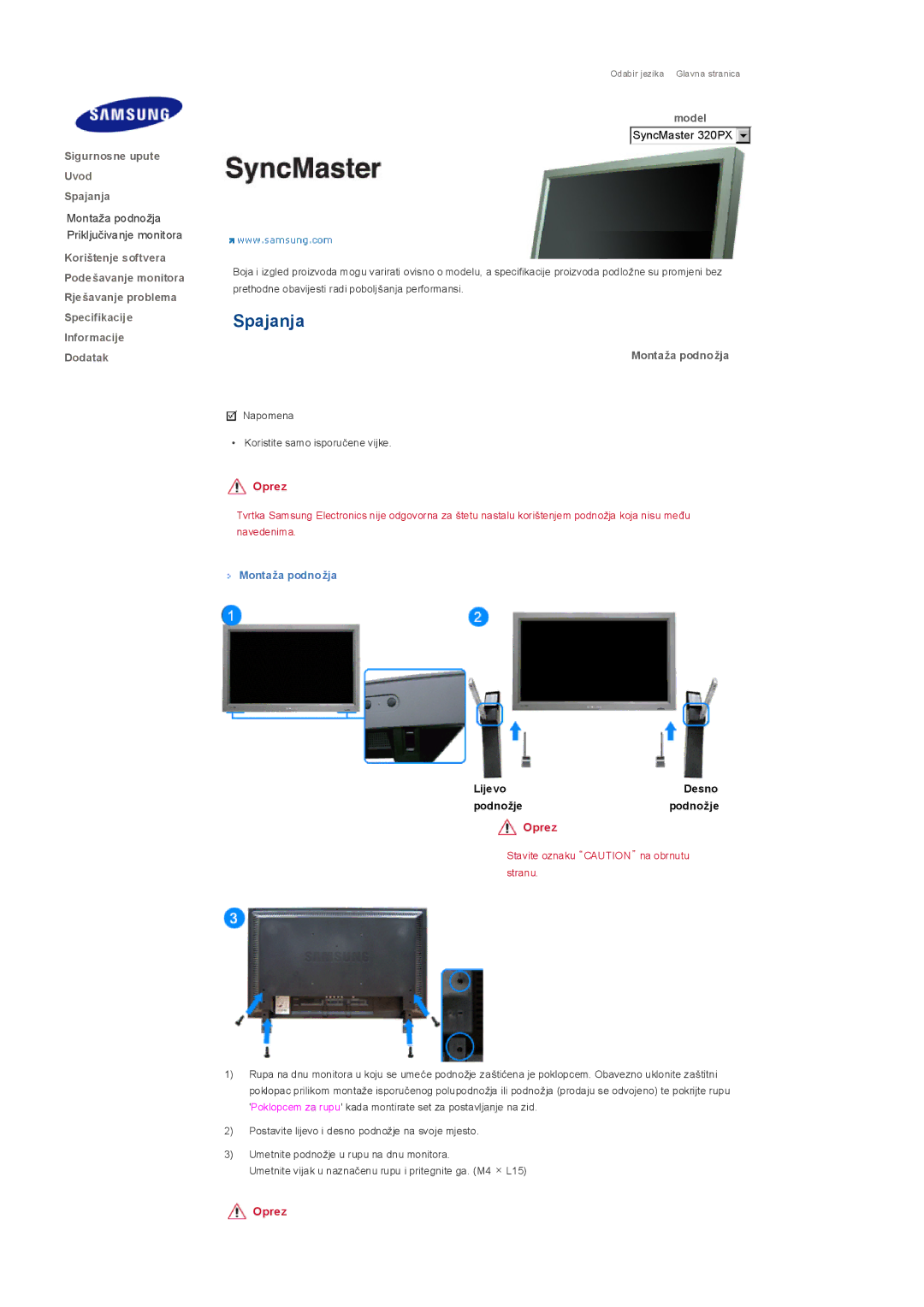 Samsung LS32BHYNS/EDC, LS32BHPNS/EDC, LS32BHYNB/EDC manual SyncMaster 320PX, Montaža podnožja 