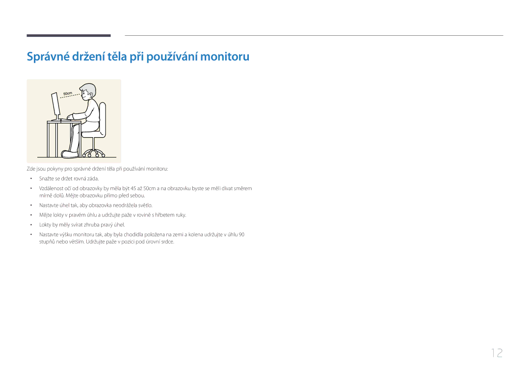 Samsung LS32E590CS/EN manual Správné držení těla při používání monitoru 
