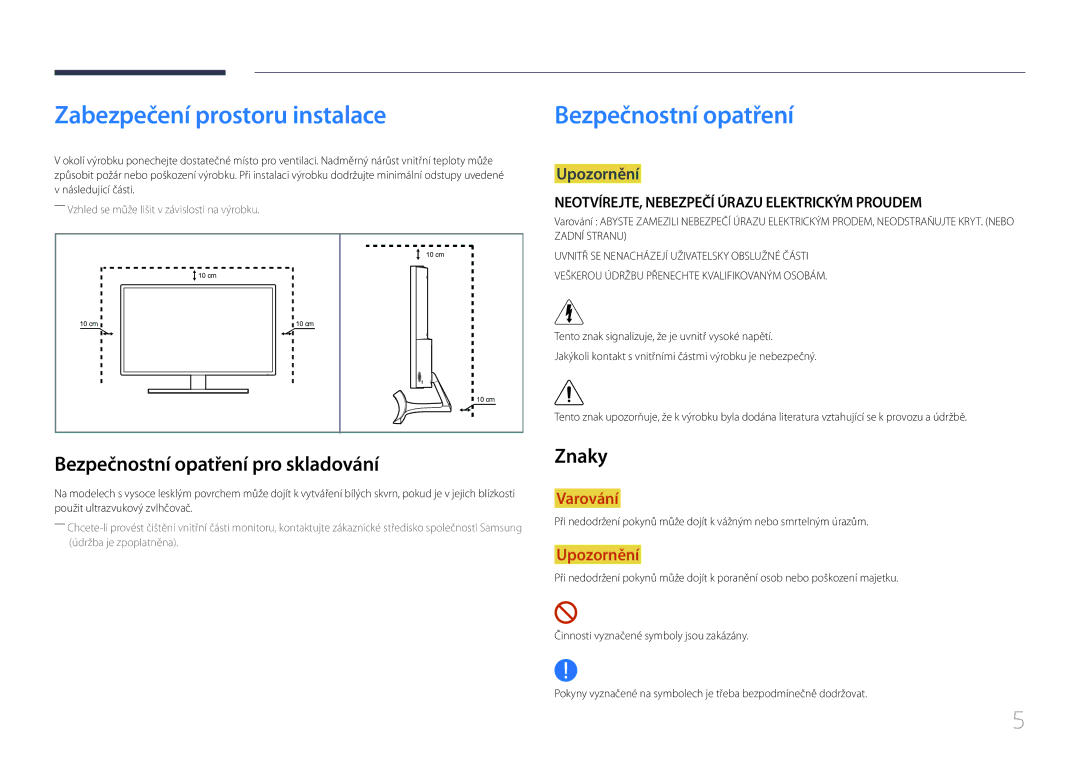 Samsung LS32E590CS/EN manual Zabezpečení prostoru instalace, Bezpečnostní opatření pro skladování, Znaky 