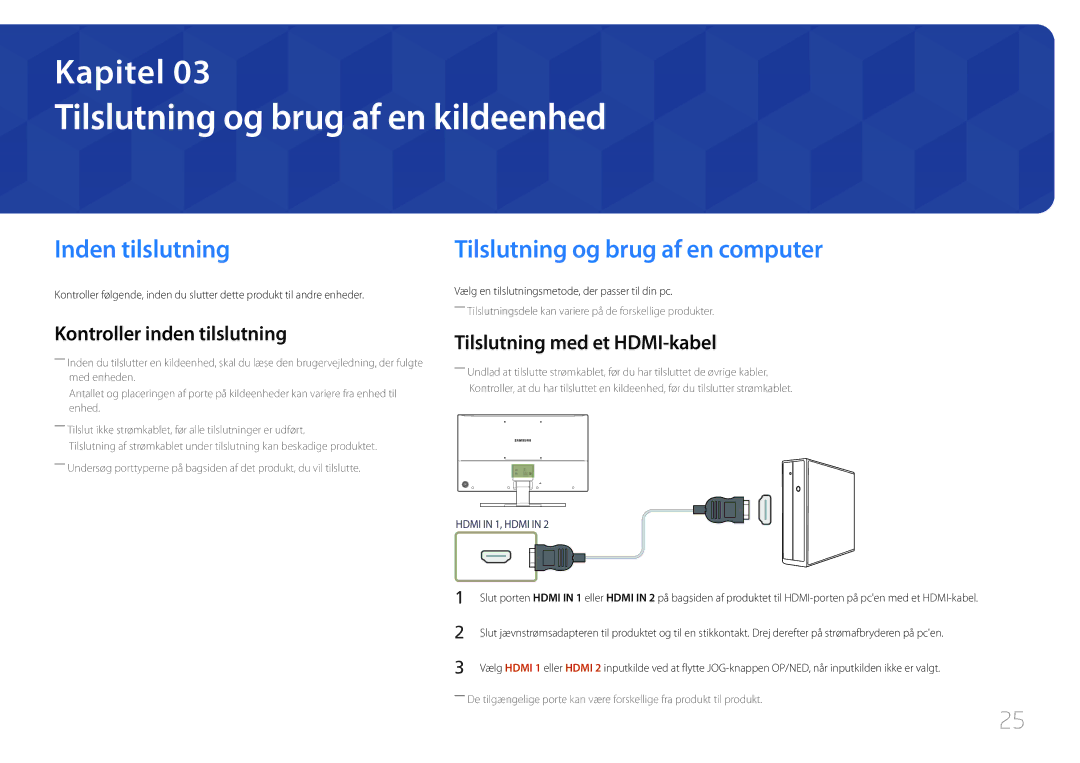 Samsung LS32E590CS/EN manual Tilslutning og brug af en kildeenhed, Inden tilslutning, Kontroller inden tilslutning 