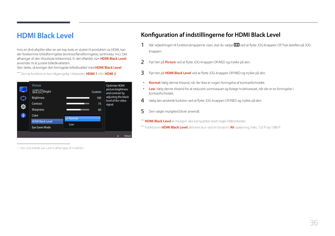 Samsung LS32E590CS/EN manual Konfiguration af indstillingerne for Hdmi Black Level 