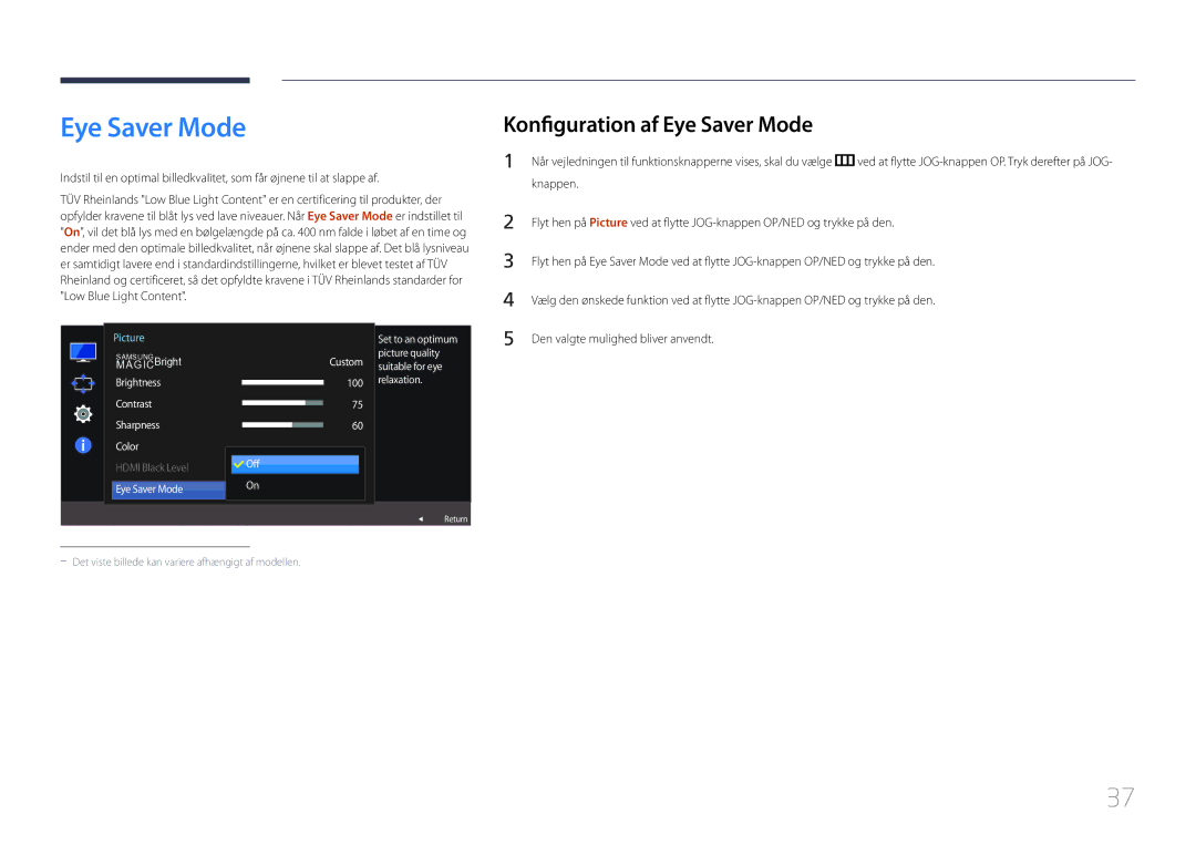 Samsung LS32E590CS/EN Konfiguration af Eye Saver Mode, Eye Saver Mode Off On, Custom suitable for eye 100 relaxation 