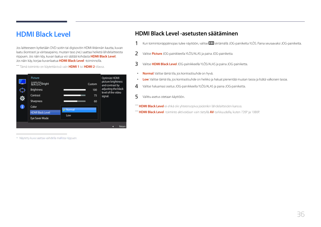 Samsung LS32E590CS/EN Hdmi Black Level -asetusten säätäminen, Normal Valitse tämä tila, jos kontrastisuhde on hyvä 