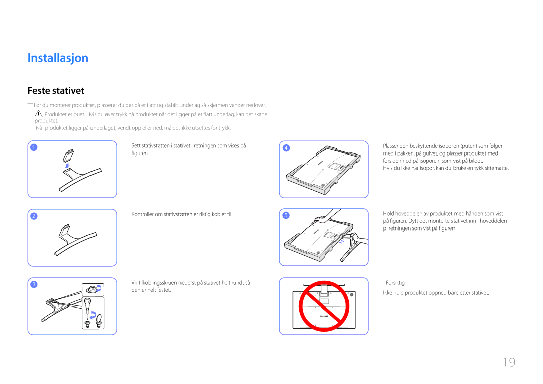 Samsung LS32E590CS/EN manual Installasjon, Feste stativet, Sett stativstøtten i stativet i retningen som vises på 