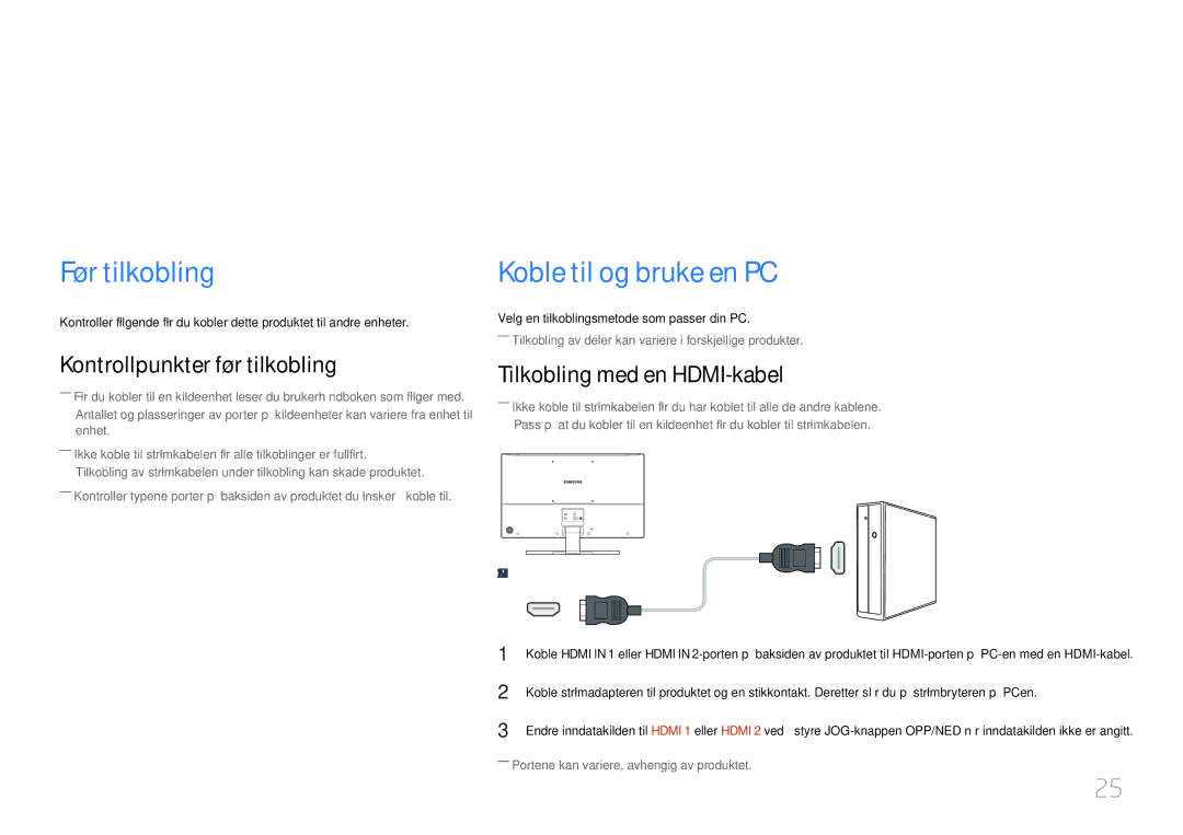 Samsung LS32E590CS/EN manual Koble til og bruke en kildeenhet, Før tilkobling, Kontrollpunkter før tilkobling 