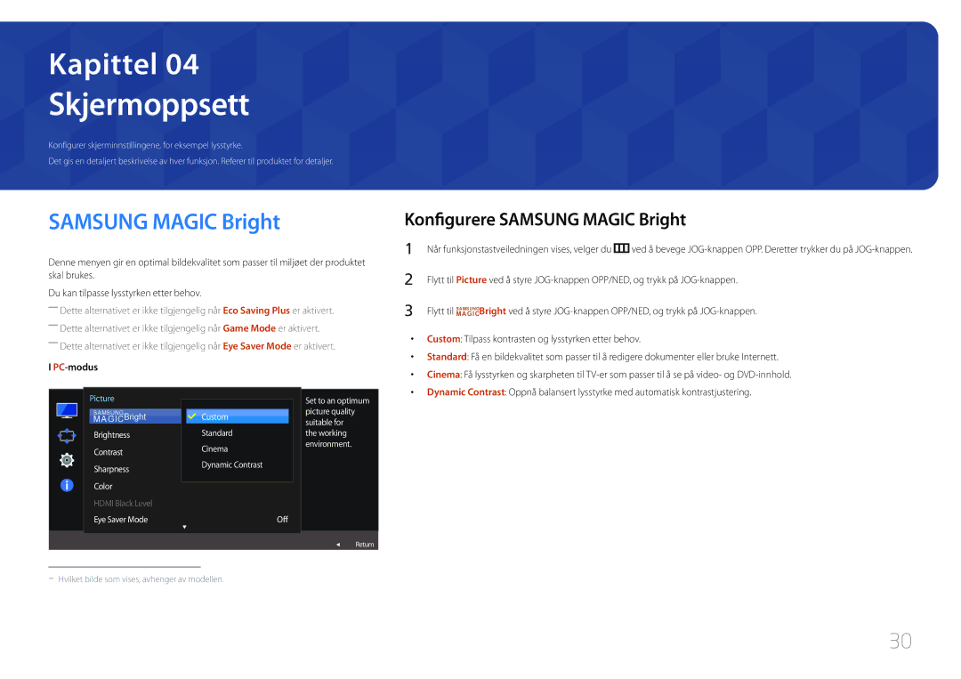 Samsung LS32E590CS/EN manual Skjermoppsett, Konfigurere Samsung Magic Bright, PC-modus 