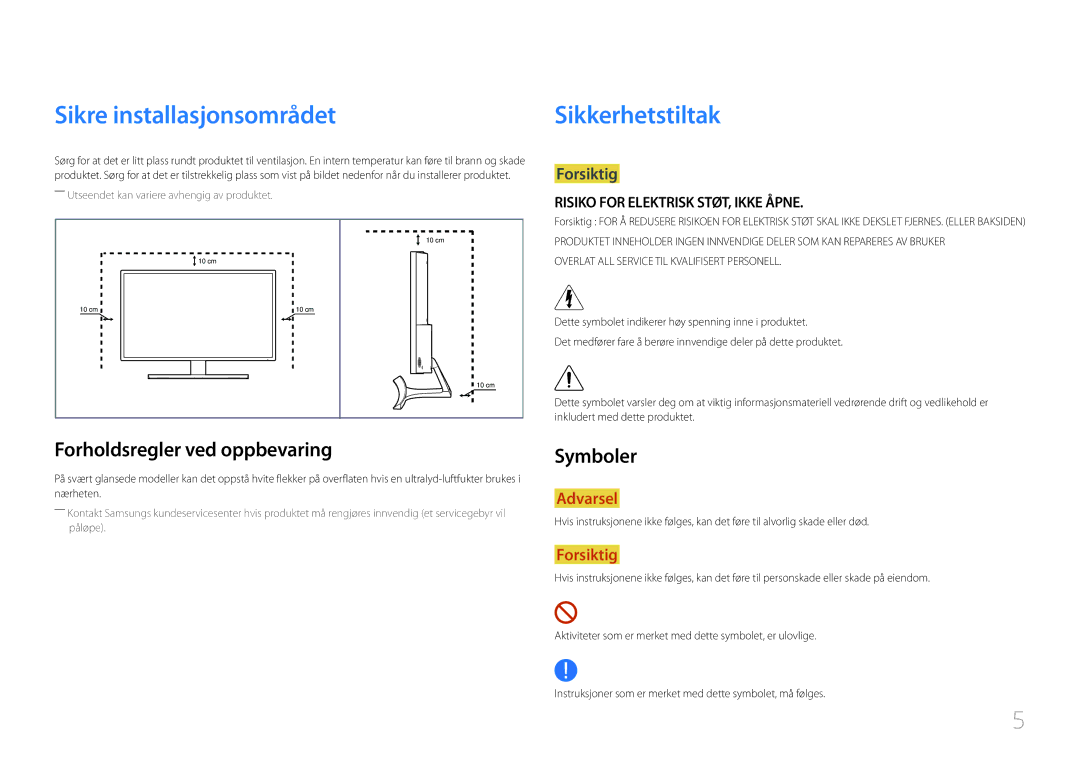 Samsung LS32E590CS/EN Sikre installasjonsområdet, Sikkerhetstiltak, Forholdsregler ved oppbevaring, Symboler, Forsiktig 