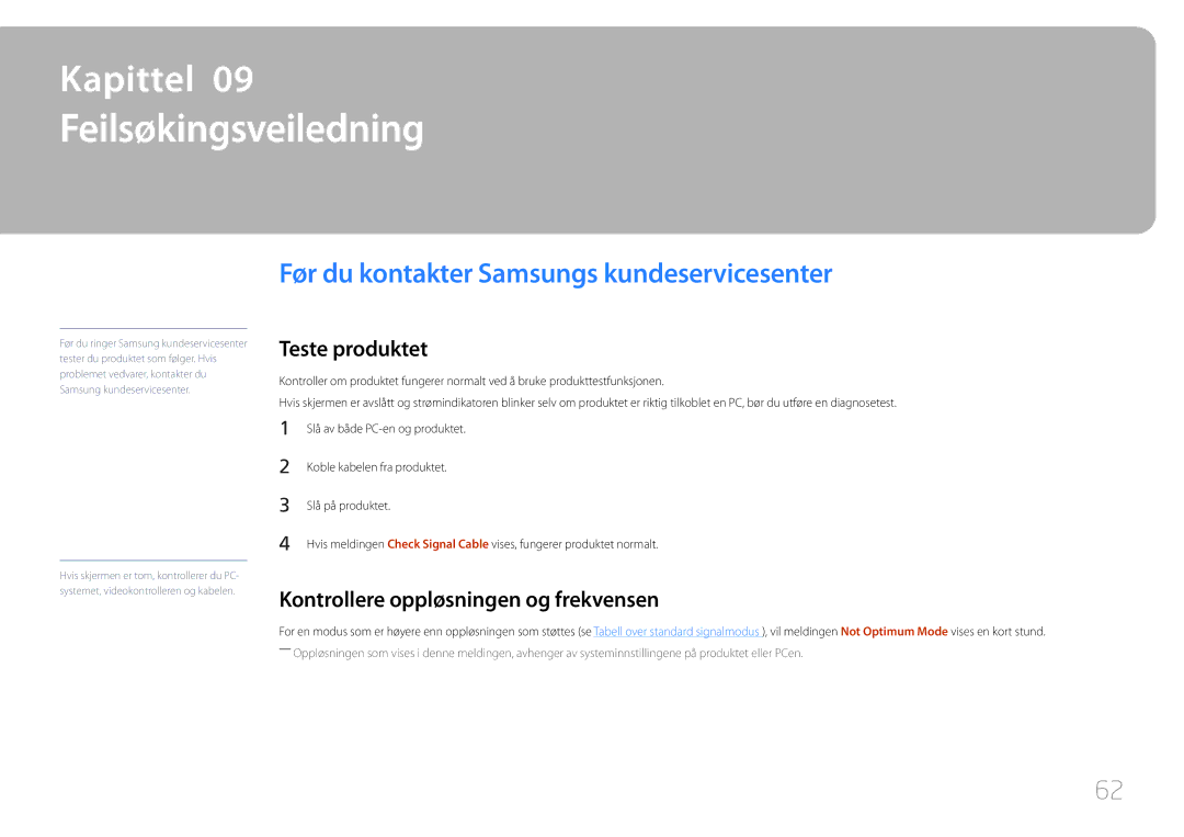 Samsung LS32E590CS/EN manual Feilsøkingsveiledning, Før du kontakter Samsungs kundeservicesenter, Teste produktet 