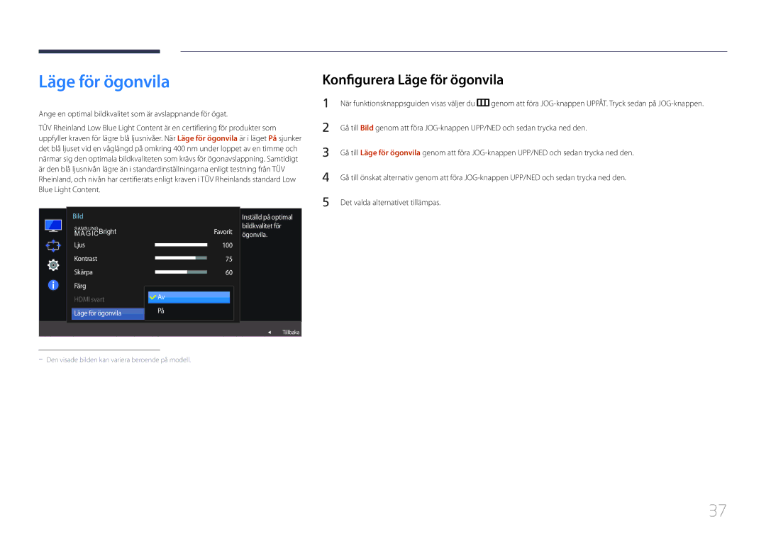 Samsung LS32E590CS/EN manual Konfigurera Läge för ögonvila, Ange en optimal bildkvalitet som är avslappnande för ögat 