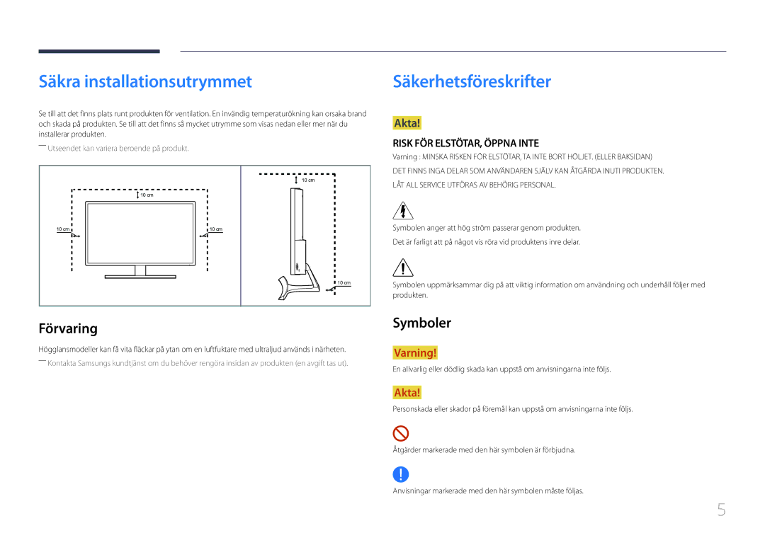 Samsung LS32E590CS/EN manual Säkra installationsutrymmet, Säkerhetsföreskrifter, Förvaring, Symboler, Akta 