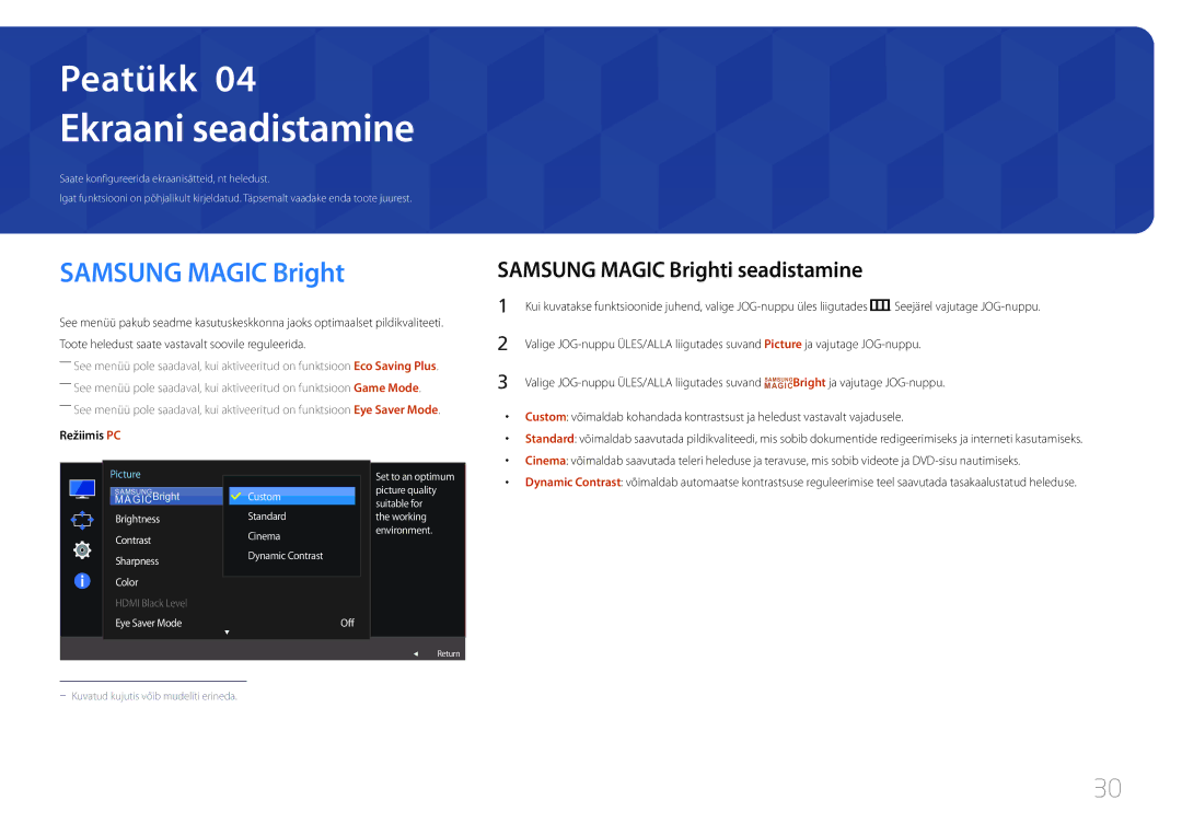 Samsung LS32E590CS/EN manual Ekraani seadistamine, Samsung Magic Brighti seadistamine, Režiimis PC 