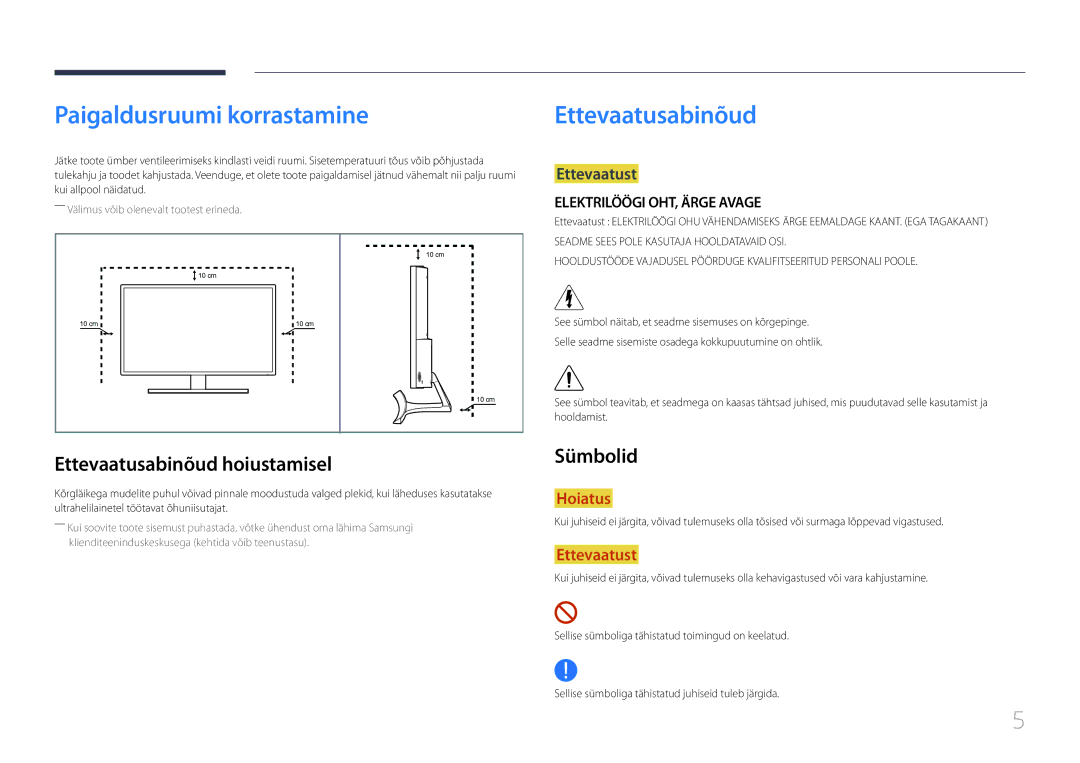 Samsung LS32E590CS/EN manual Paigaldusruumi korrastamine, Ettevaatusabinõud hoiustamisel, Sümbolid, Ettevaatust 