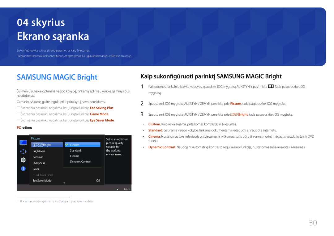 Samsung LS32E590CS/EN manual Ekrano sąranka, Kaip sukonfigūruoti parinktį Samsung Magic Bright, PC režimu 