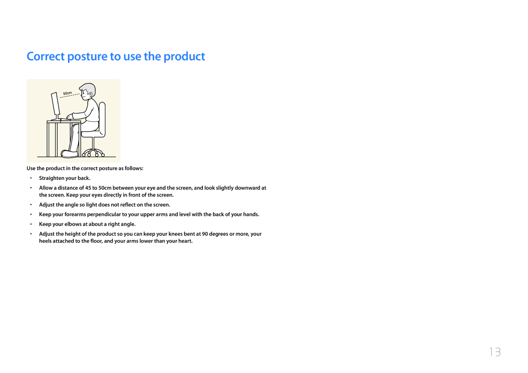 Samsung LS34E790CNS/CH, LS34E790CNS/EN manual Correct posture to use the product 