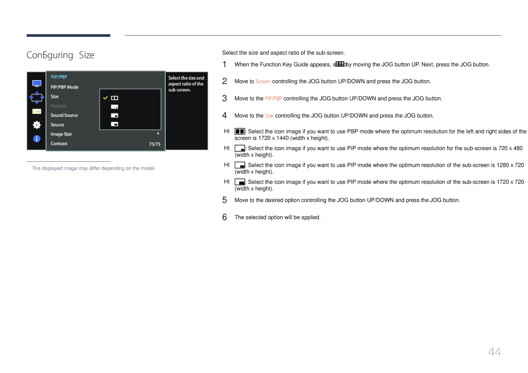 Samsung LS34E790CNS/EN Size, By moving the JOG button UP. Next, press the JOG button, Screen is 1720 x 1440 width x height 