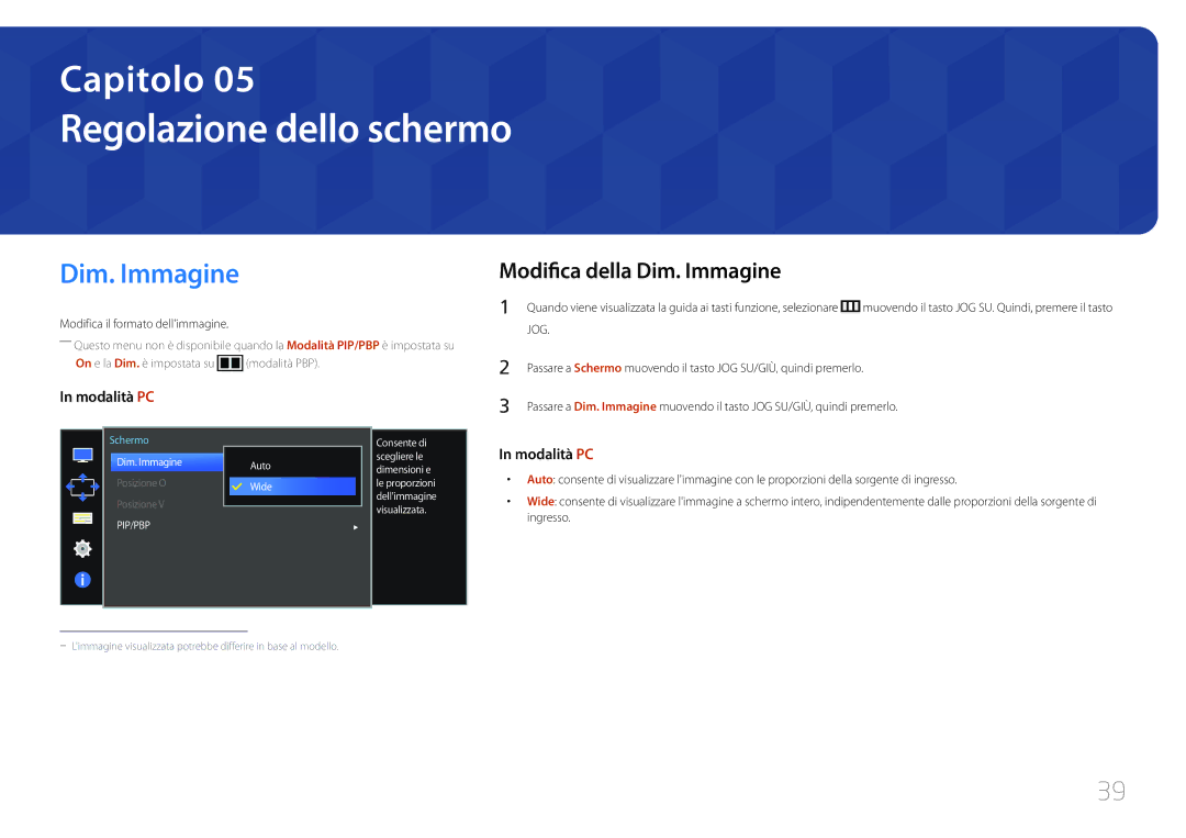 Samsung LS34E790CNS/EN manual Regolazione dello schermo, Modifica della Dim. Immagine, Modifica il formato dellimmagine 