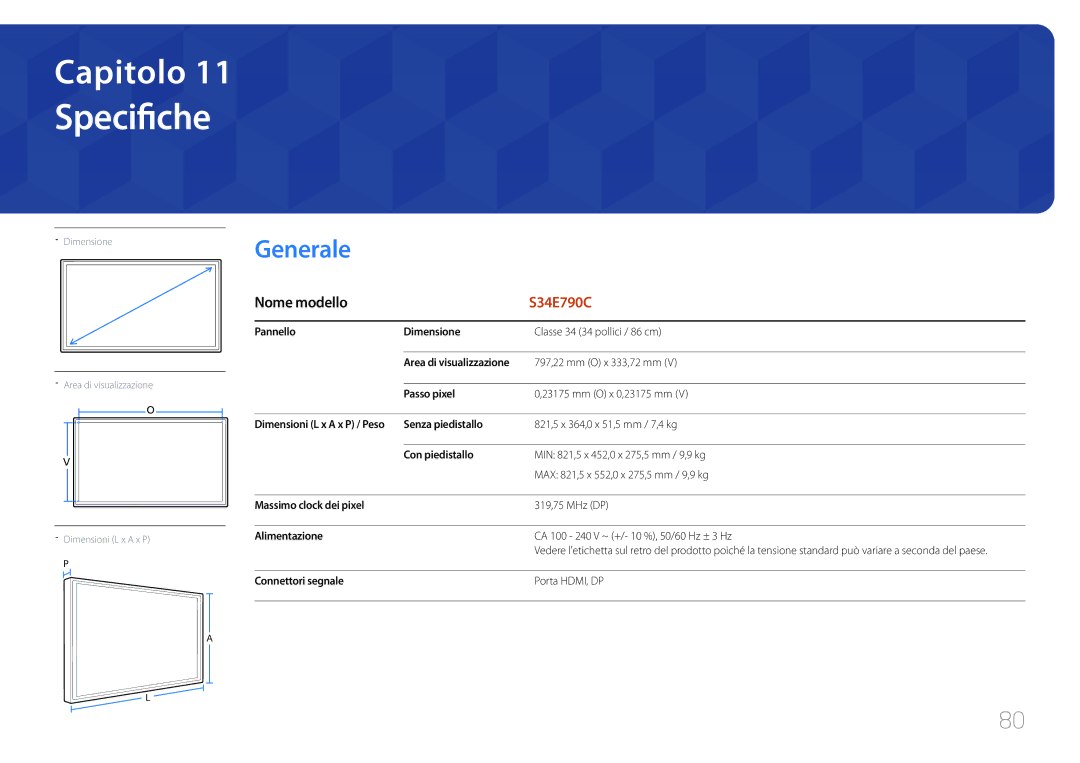 Samsung LS34E790CNS/EN manual Specifiche, Generale, Connettori segnale Porta HDMI, DP 