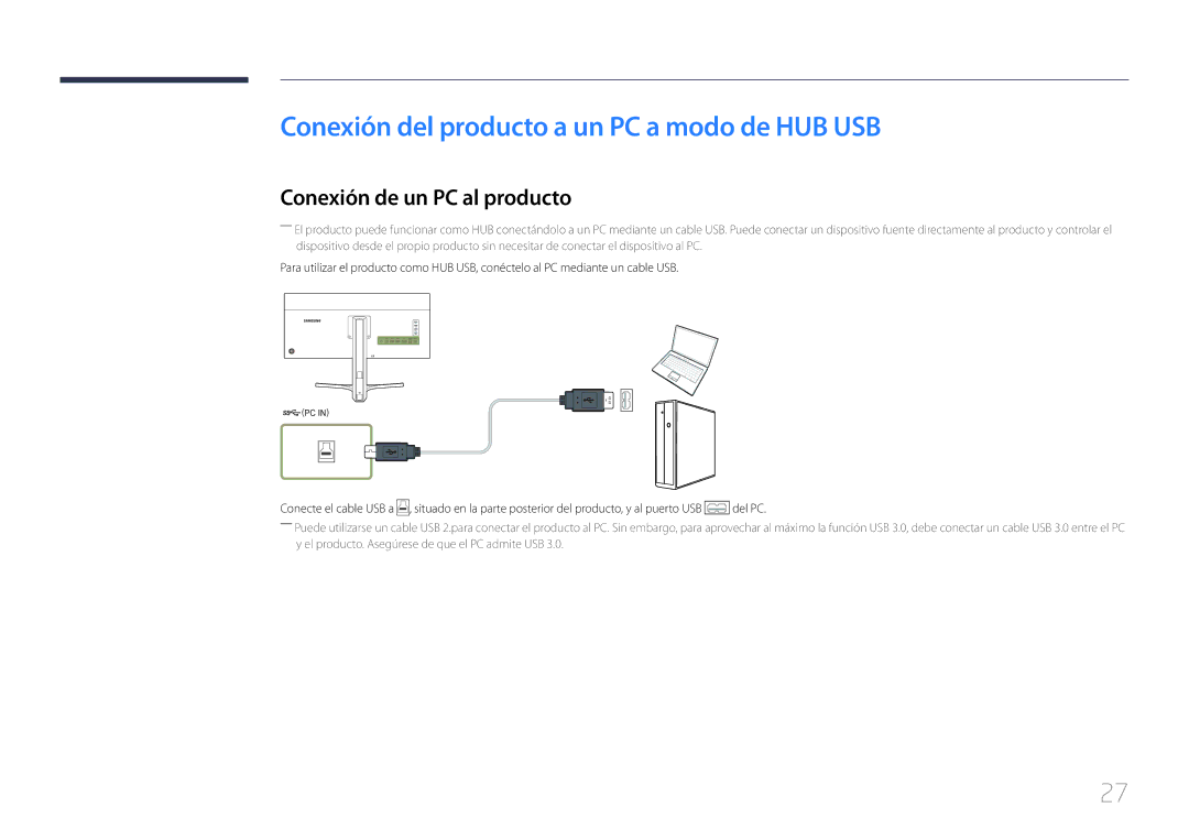 Samsung LS34E790CNS/EN manual Conexión del producto a un PC a modo de HUB USB, Conexión de un PC al producto 