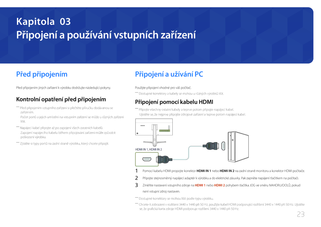 Samsung LS34E790CNS/EN manual Připojení a používání vstupních zařízení, Před připojením, Připojení a užívání PC 