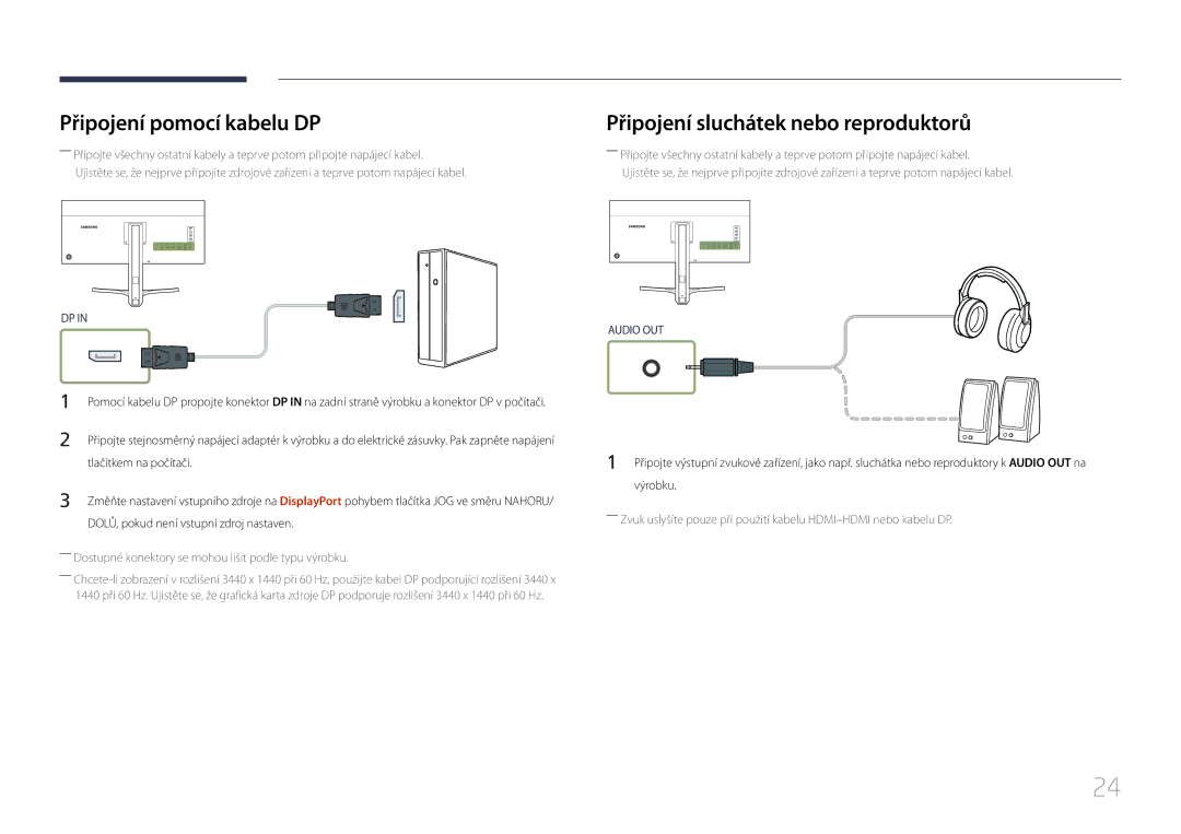 Samsung LS34E790CNS/EN manual Připojení pomocí kabelu DP, Připojení sluchátek nebo reproduktorů, Tlačítkem na počítači 