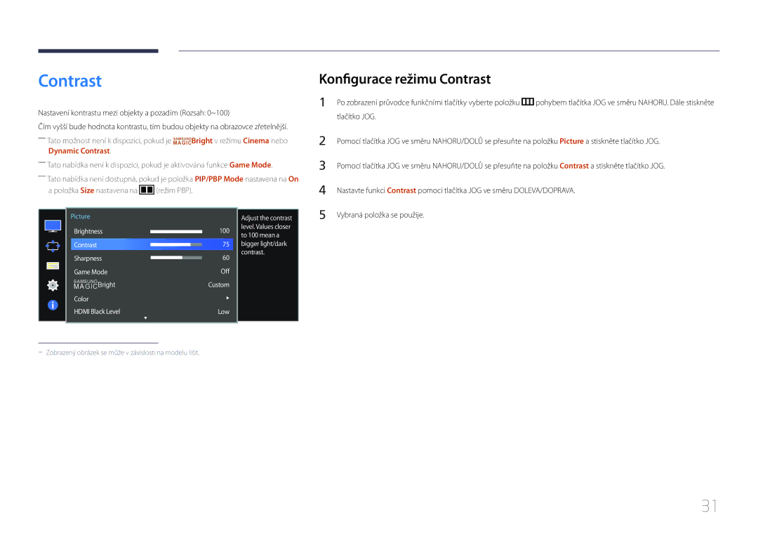 Samsung LS34E790CNS/EN manual Konfigurace režimu Contrast, Nastavení kontrastu mezi objekty a pozadím Rozsah 0~100 