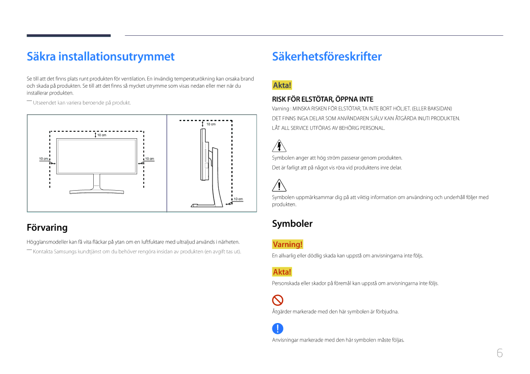 Samsung LS34E790CNS/EN manual Säkra installationsutrymmet, Säkerhetsföreskrifter, Förvaring, Symboler 