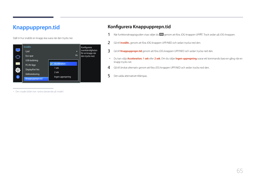 Samsung LS34E790CNS/EN manual Konfigurera Knappupprepn.tid, Ställ in hur snabbt en knapp ska svara när den trycks ner 