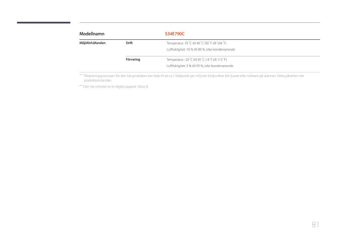 Samsung LS34E790CNS/EN manual Miljöförhållanden Drift, Förvaring 