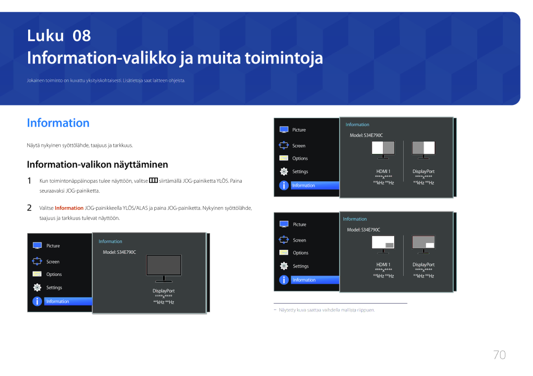 Samsung LS34E790CNS/EN manual Information-valikko ja muita toimintoja, Information-valikon näyttäminen 