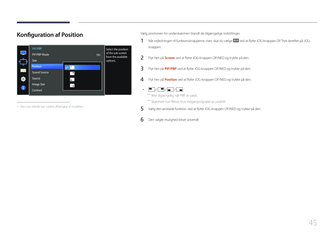 Samsung LS34E790CNS/EN manual Konfiguration af Position, ――Ikke tilgængelig, når PBP er valgt 