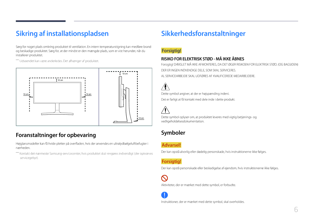 Samsung LS34E790CNS/EN manual Sikring af installationspladsen, Sikkerhedsforanstaltninger, Foranstaltninger for opbevaring 