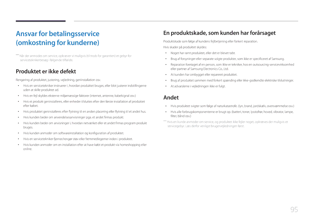 Samsung LS34E790CNS/EN manual Produktet er ikke defekt, En produktskade, som kunden har forårsaget, Andet 