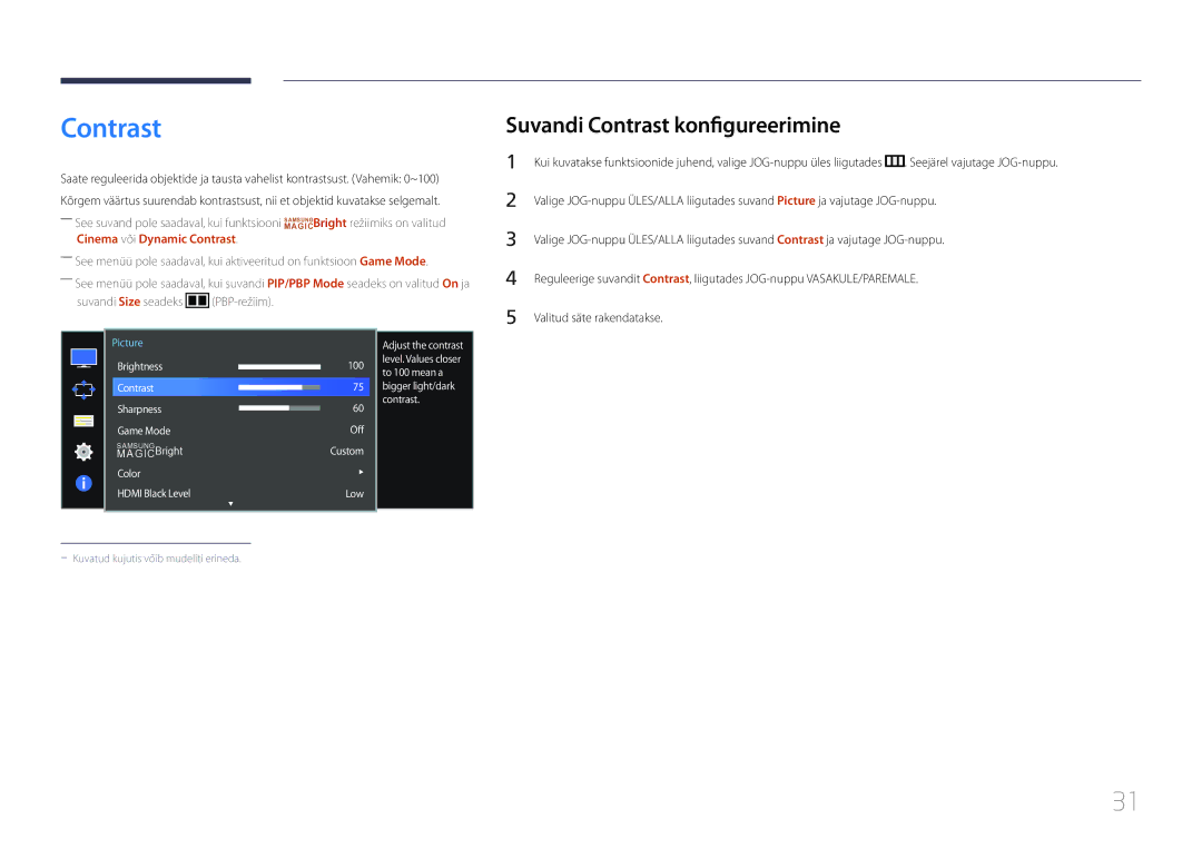 Samsung LS34E790CNS/EN manual Suvandi Contrast konfigureerimine, Valitud säte rakendatakse 