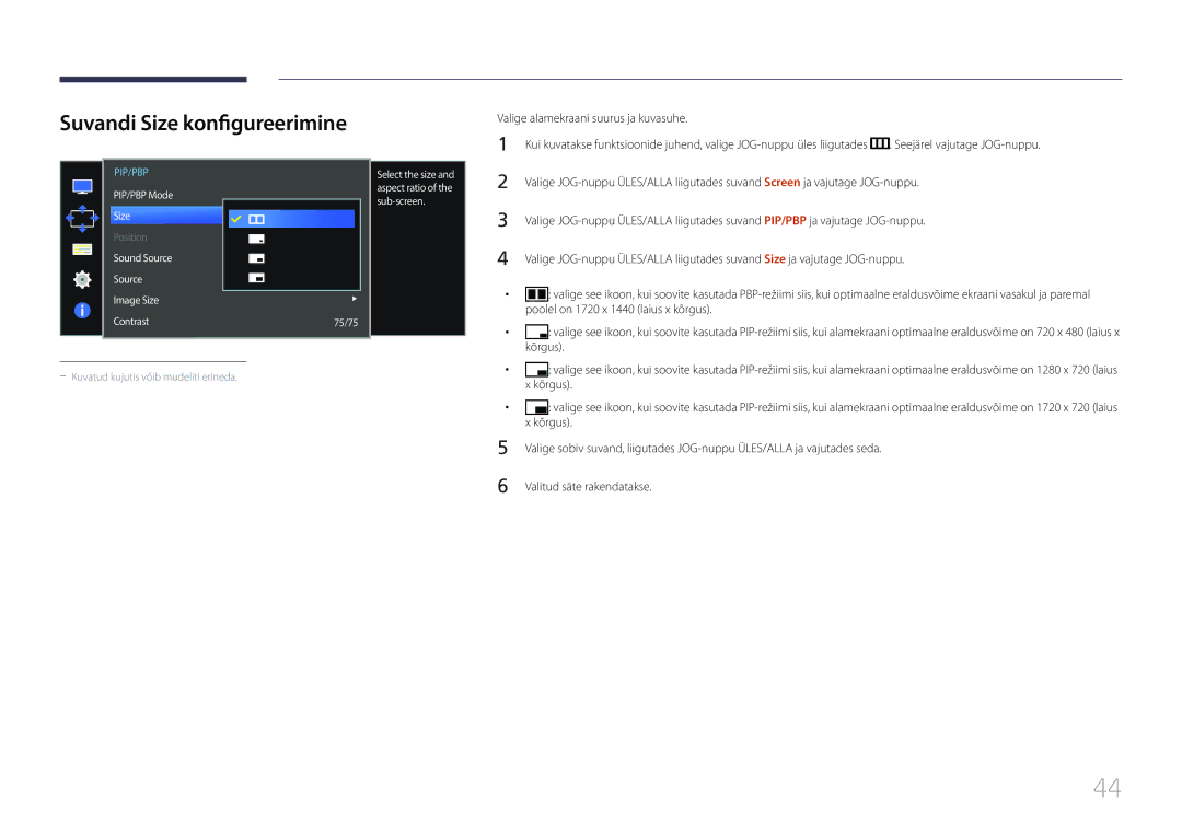 Samsung LS34E790CNS/EN manual Suvandi Size konfigureerimine, Valige alamekraani suurus ja kuvasuhe, Kõrgus 