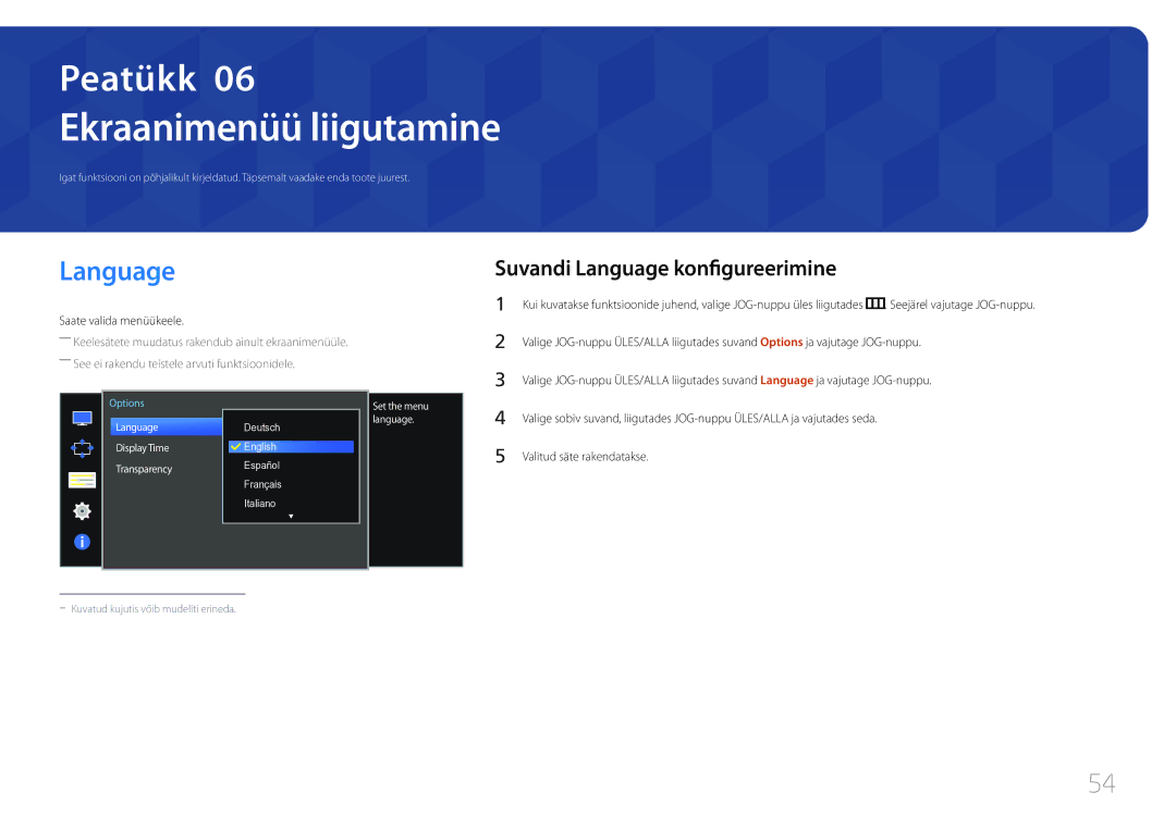 Samsung LS34E790CNS/EN manual Ekraanimenüü liigutamine, Suvandi Language konfigureerimine, Saate valida menüükeele 