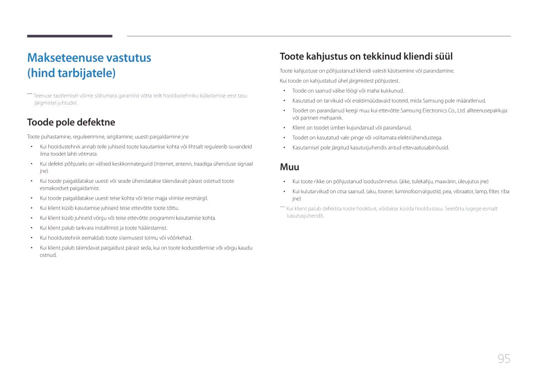 Samsung LS34E790CNS/EN manual Toode pole defektne, Toote kahjustus on tekkinud kliendi süül, Muu 