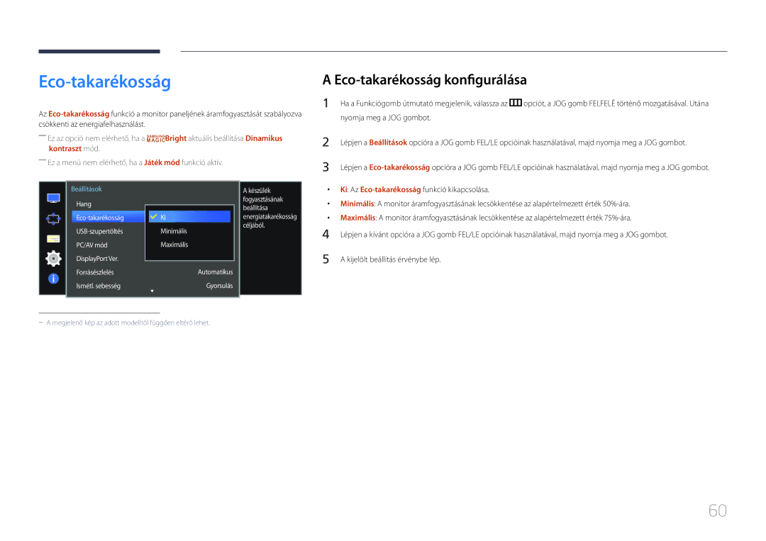 Samsung LS34E790CNS/EN manual Eco-takarékosság konfigurálása, Ki Az Eco-takarékosságfunkció kikapcsolása 