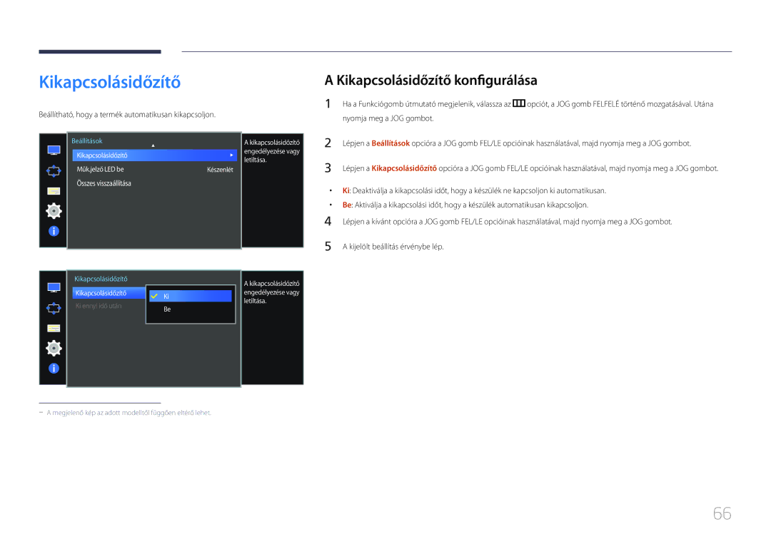 Samsung LS34E790CNS/EN manual Kikapcsolásidőzítő konfigurálása, Kikapcsolásidőzítő Műk.jelző LED be, Letiltása 