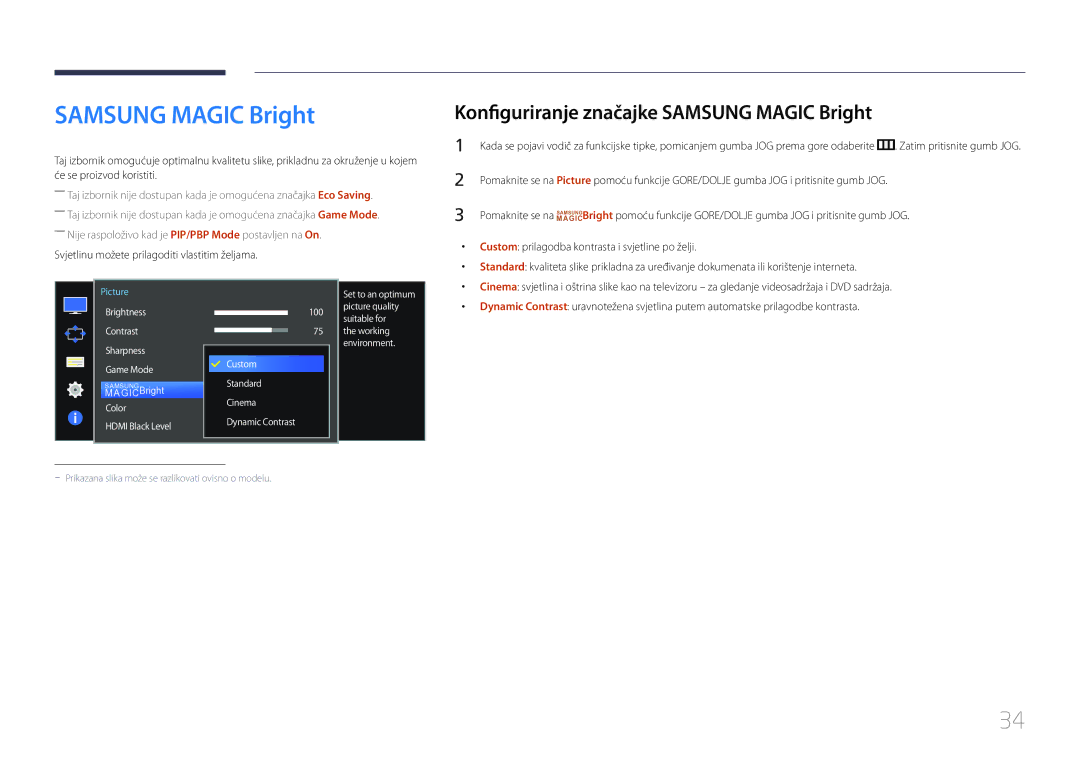 Samsung LS34E790CNS/EN Konfiguriranje značajke Samsung Magic Bright, Svjetlinu možete prilagoditi vlastitim željama 